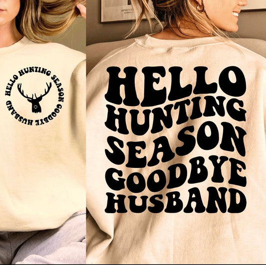 Hello Hunting Season, Goodbye Husband